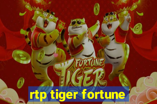 rtp tiger fortune